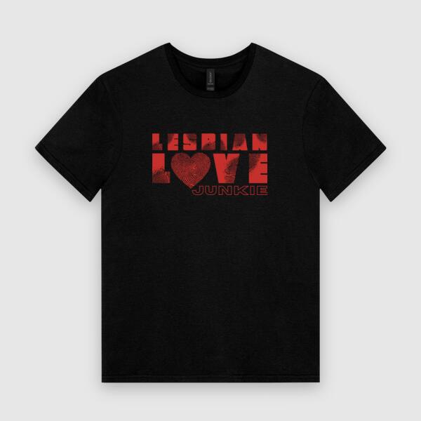 Lesbian Love Junkie - Tshirt Thumbnail