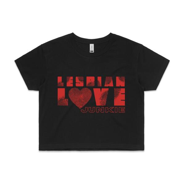 Lesbian Love Junkie - Crop top Thumbnail